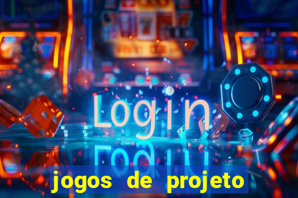 jogos de projeto de vida